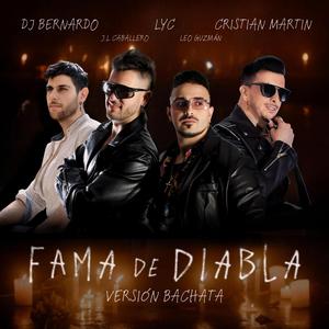 Fama De Diabla (Bachata Version)