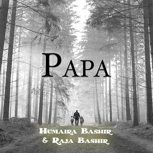 Papa (feat. Gazi Mazharul Anwar)