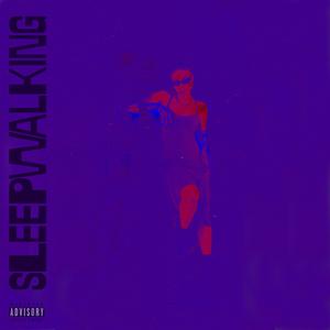 Sleepwalking