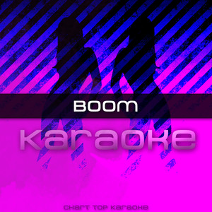Boom (feat. Snoop Dogg) [Karaoke]