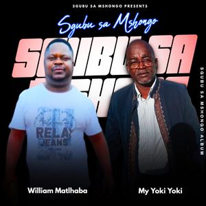 ke ngwana wagao (feat. MY YOKI YOKI & WILLIAM MATLHABA)