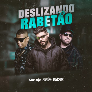 Deslizando o Rabetão