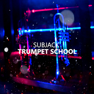 Trumpet School (Original Mix)