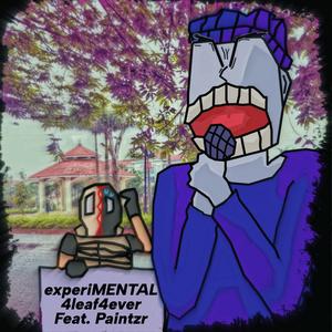 experiMENTAL (Clean Version)