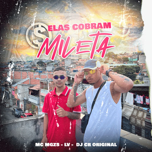 Elas Cobram Mileta
