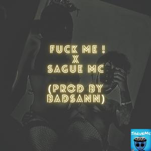 **** ME (feat. BADSANN)