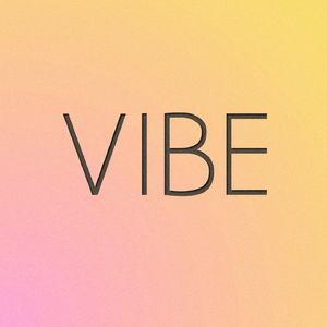 VIBE