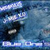 Mirakulus - Blue One's (feat. J-Moe X.O)