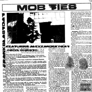 Mob Ties (feat. Alexzander Pray)