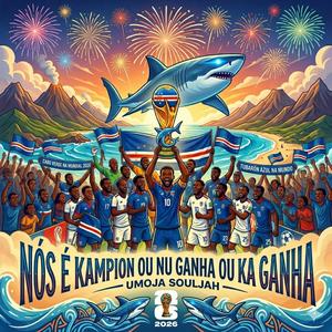 Nos e Kampion o Nu Ganha ou Ka Ganha (Umoja SoulJah)
