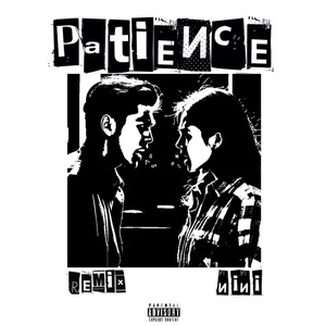 Patience（Remix）