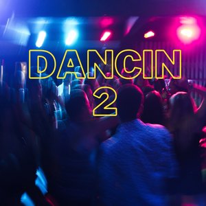 Dancin 2