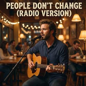 People Don't Change (Radio Edit)