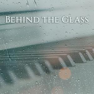 Behind the Glass (feat. John Eric Copeland) (Piano)