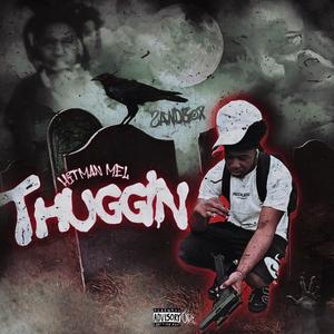 Thugging (Freestyle)