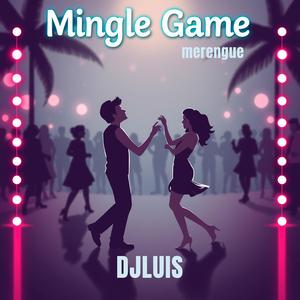 Mingle Game (Merengue Version)
