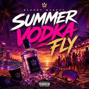 Summer Vodka Fly