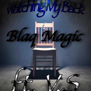 Watching My Back (feat. V.S)
