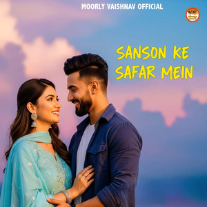 Sanson Ke Safar Mein