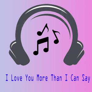 I Love You More Than I Can Say (Instrumental)