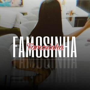 Famosinha