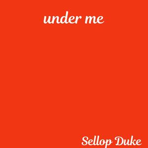 Under Me