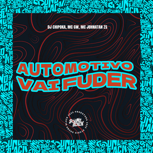 Automotivo Vai Fuder