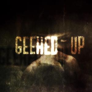 Geeked Up (feat. CBMG DK)