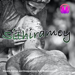 Sithiramey (Short Lullaby)