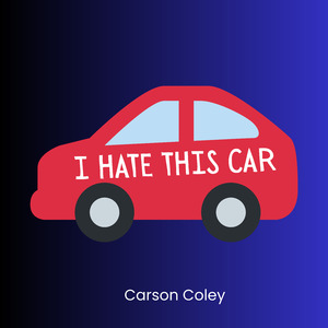 I Hate This Car