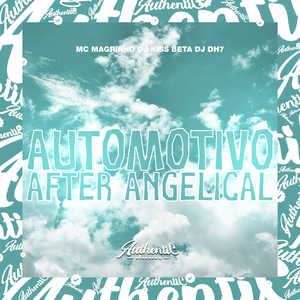 Automotivo After Angelical