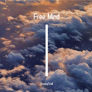 FREE MIND（prod by PUNISHME）