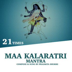 Maa Kalaratri Mantra (21 Times)