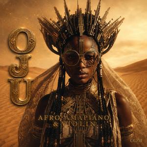 OJU (Afro Amapiano & Violin)