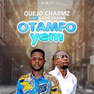 OTAMFO YEM (feat. Kojo Sigma)
