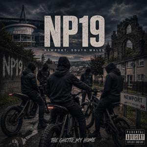NP19 (The Ghetto My Home)