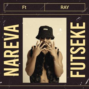 Futseke (feat. Ray)