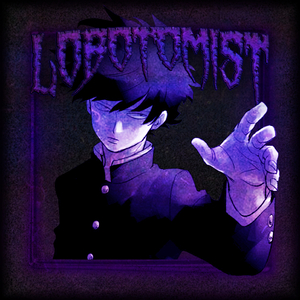 LOBOTOMIST - slowed