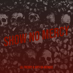 Show No Mercy