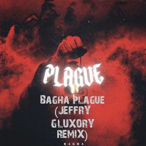 Plague (Remix)