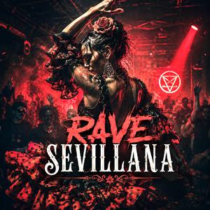Rave Sevillana