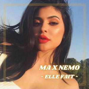 Elle fait (feat. Nemo)