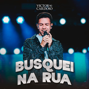 Busquei na Rua (Ao Vivo)