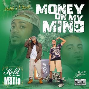 Money On My Mind (feat. $tatik)