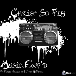 Christ so Fly
