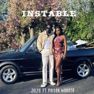 Instable (feat. Poison MOBUTU)