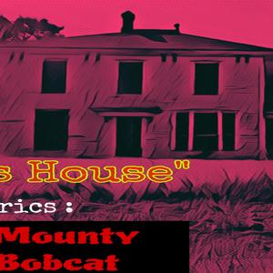 Jack's House (feat. Bobcat)