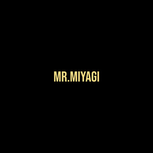 Mr.Miyagi