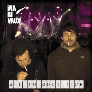 All in Good Time