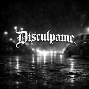 Disculpame
